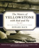 Waters_of_Yellowstone_with_rod_and_fly