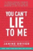 You_can_t_lie_to_me