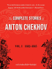 The_Complete_Stories_of_Anton_Chekhov__Volume_1