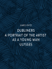 Dubliners-A_Portrait_of_the_Artist_as_a_Young_Man-Ulysses