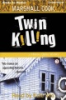 Twin_Killing