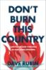 Don_t_burn_this_country