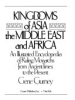 Kingdoms_of_Asia__the_Middle_East__and_Africa