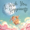 I_wish_you_happiness
