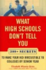 What_high_schools_don_t_tell_you