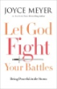 Let_God_fight_your_battles