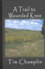 A_trail_to_Wounded_Knee