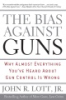 The_bias_against_guns