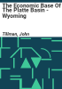 The_economic_base_of_the_Platte_Basin_-_Wyoming