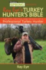 Chasing_spring_presents_Ray_Eye_s_turkey_hunter_s_bible