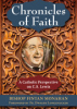 Chronicles_of_Faith__A_Catholic_Perspective_on_C__S__Lewis
