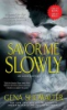 Savor_me_slowly