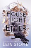 House_of_light_and_ether