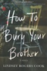 How_to_bury_your_brother