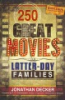 250_great_movies_for_latter-day_families