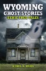 Wyoming_ghost_stories