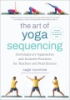The_art_of_yoga_sequencing