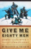 Give_me_eighty_men