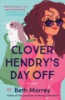 Clover_Hendry_s_day_off