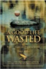 A_good_life_wasted__or__Twenty_years_as_a_fishing_guide