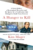 A_Hunger_to_Kill__A_Serial_Killer__a_Determined_Detective__and_the_Quest_for_a_Confession_That_Changed_a_Small_Town_Forever
