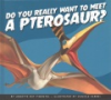 Do_you_really_want_to_meet_a_pterosaur_