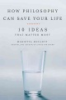 How_philosophy_can_save_your_life