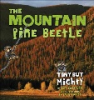 The_mountain_pine_beetle