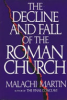 The_decline_and_fall_of_the_Roman_church