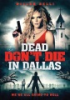 Dead_don_t_die_in_Dallas