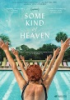 Some_kind_of_Heaven