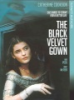 The_black_velvet_gown