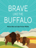 Brave_Like_the_Buffalo