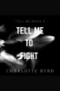 Tell_Me_to_Fight