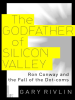 The_Godfather_of_Silicon_Valley