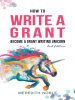 How_to_Write_a_Grant