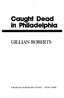 Caught_dead_in_Philadelphia