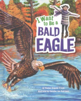 I_want_to_be_a_bald_eagle