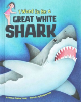 I_want_to_be_a_great_white_shark