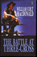 The_battle_at_Three-Cross