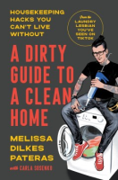 A_dirty_guide_to_a_clean_home