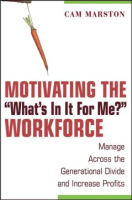 Motivating_the__what_s_in_it_for_me___workforce