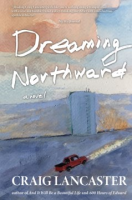 Dreaming_Northward
