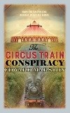 The_circus_train_conspiracy