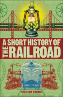 A_short_history_of_the_railroad