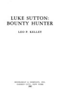 Luke_Sutton__bounty_hunter