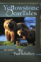 Yellowstone_bear_tales