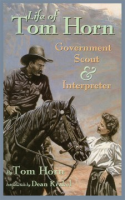 Life_of_Tom_Horn___government_scout_and_interpreter