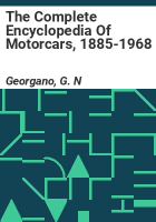 The_complete_encyclopedia_of_motorcars__1885-1968
