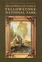 Myth_and_history_in_the_creation_of_Yellowstone_National_Park